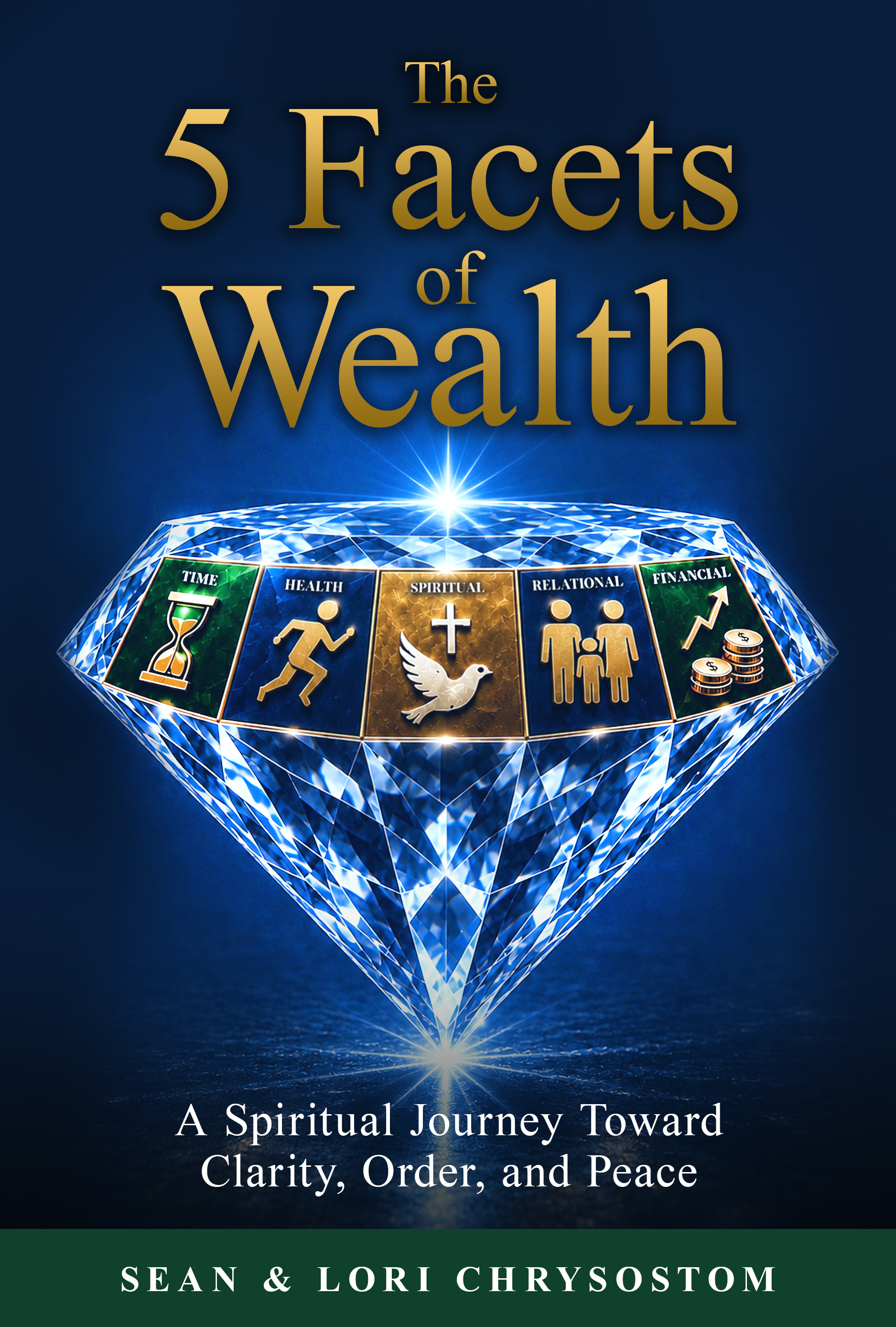 The 5 Facets of Wealth Book Cover